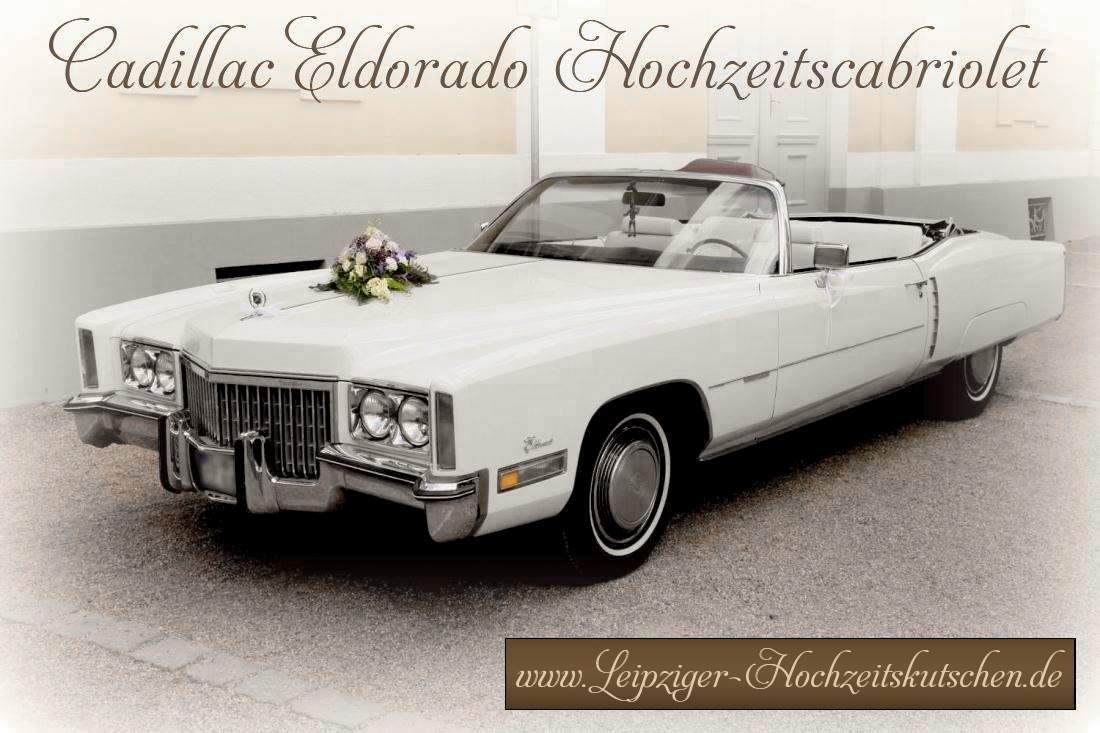 Hochzeitsauto Großpösna - Weißes Cadillac Cabrio